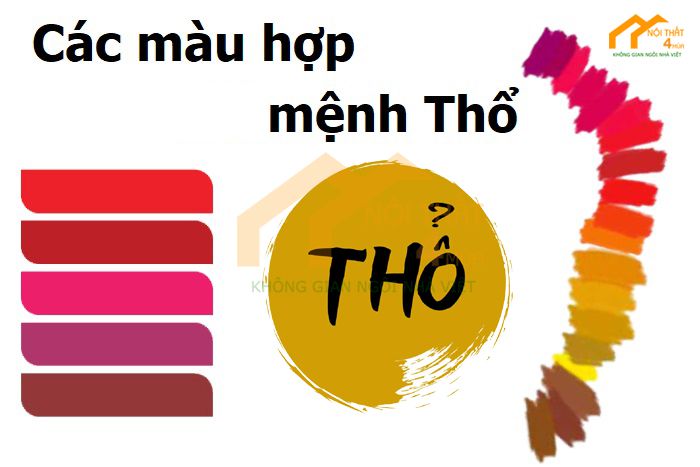 Mệnh thổ hợp màu gì để KÍCH phong thủy mang MAY MẮN 1 Mệnh thổ hợp màu gì