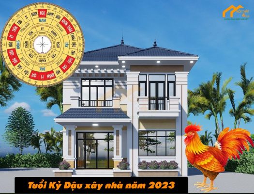 Tuổi Kỷ Dậu 1969 xây nhà năm 2023
