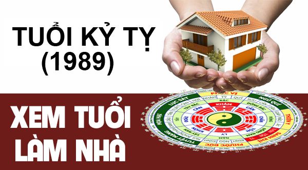 Tuổi Kỷ Tỵ 1989 có được xây nhà năm 2023? 1 xem tuoi lam nha nam ky ty 1889
