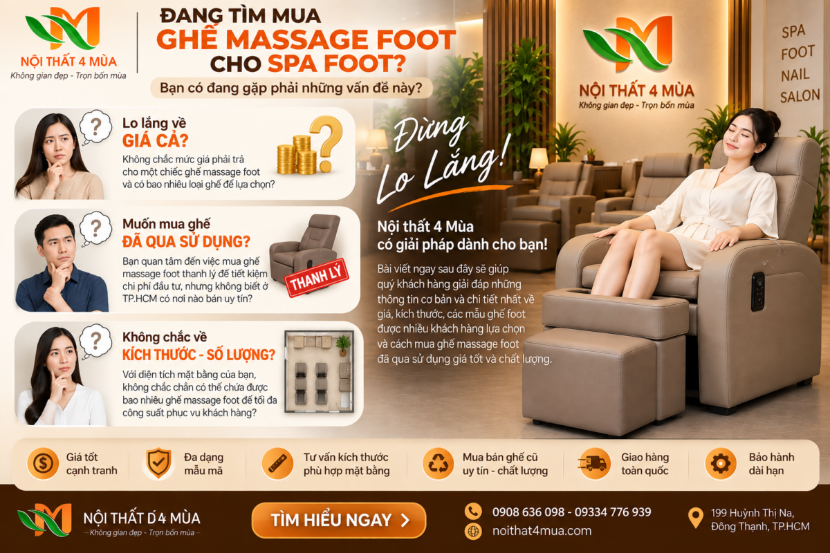 Mua ghế foot ở đâu chất lượng và giá tốt